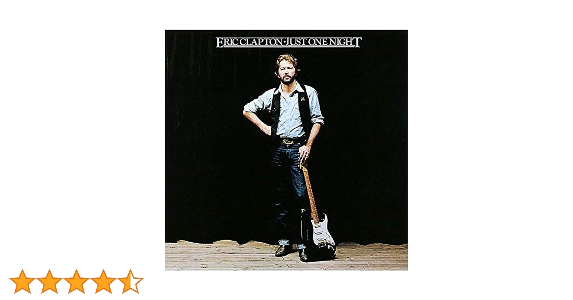 【紙ジャケット】「ジャスト・ワン・ナイト～エリック・クラプトン・ライブ・アット武 ジャスト・ワン・ナイト～エリック・クラプトン・ライヴ・アット